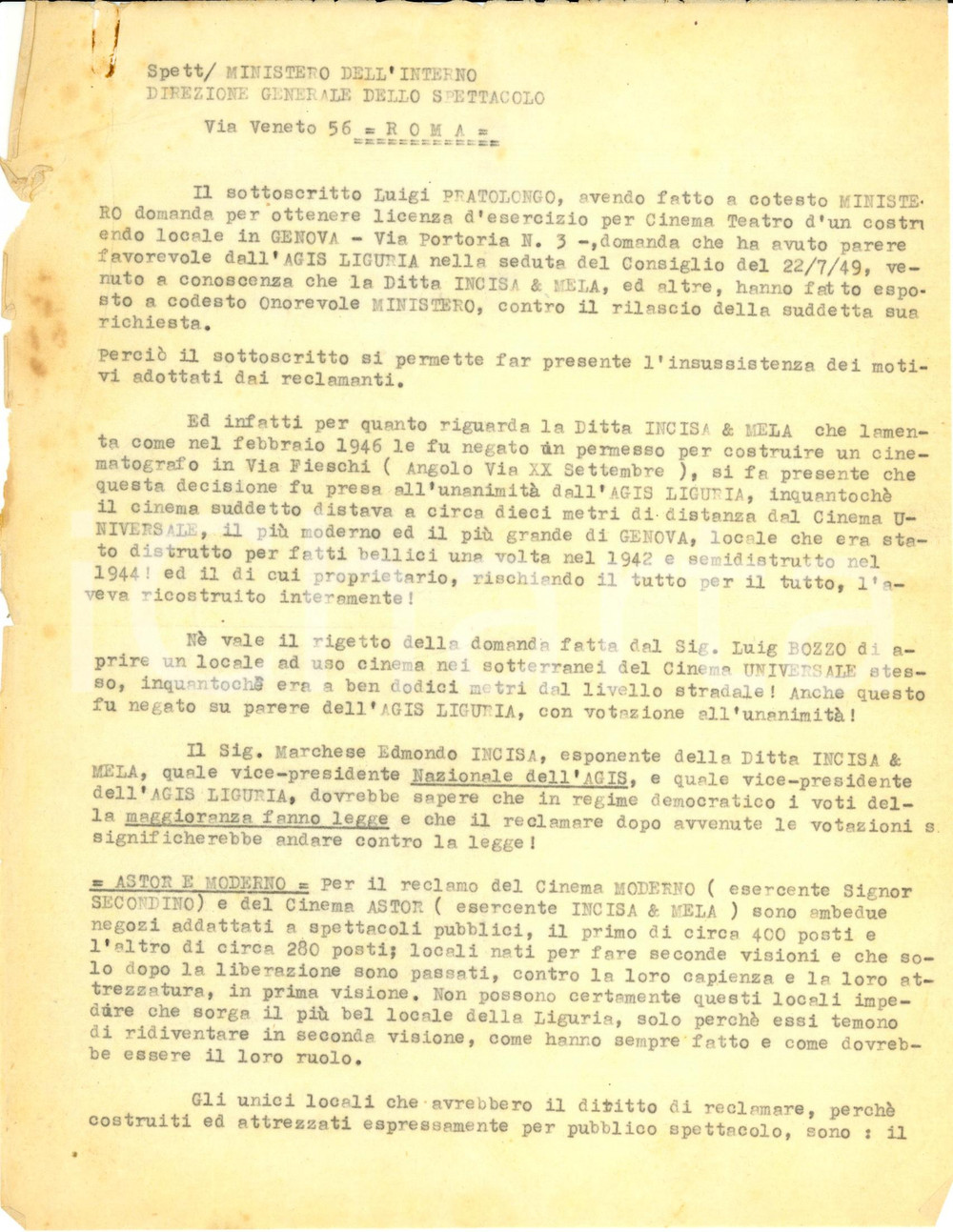 Documento originale, autentico 1949 GENOVA PORTORIA Luigi PRATOLONGO ostacolato nell'apertura di nuovo cinema 1
