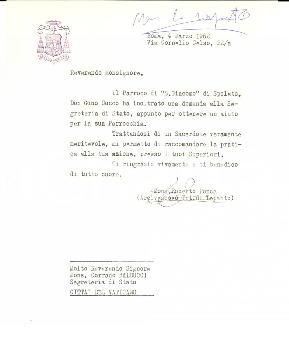 Autografo originale 1962 ROMA Mons. Roberto RONCA raccomanda saerdote meritevole Autografo 1