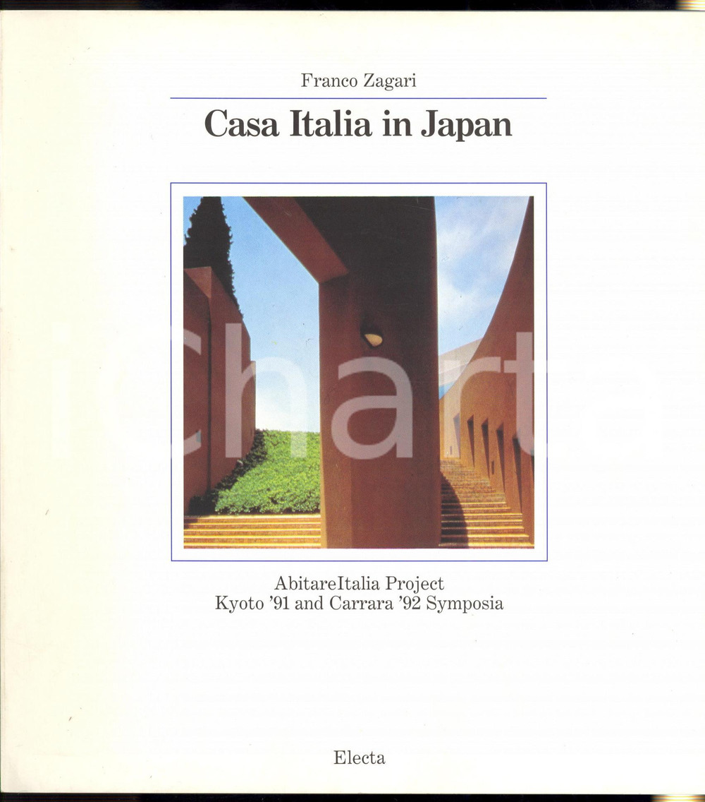 Libro, pubblicazione d epoca 1994 Franco ZAGARI Casa Italia in Japan  AbitareItalia Project Ed. ELECTA 1