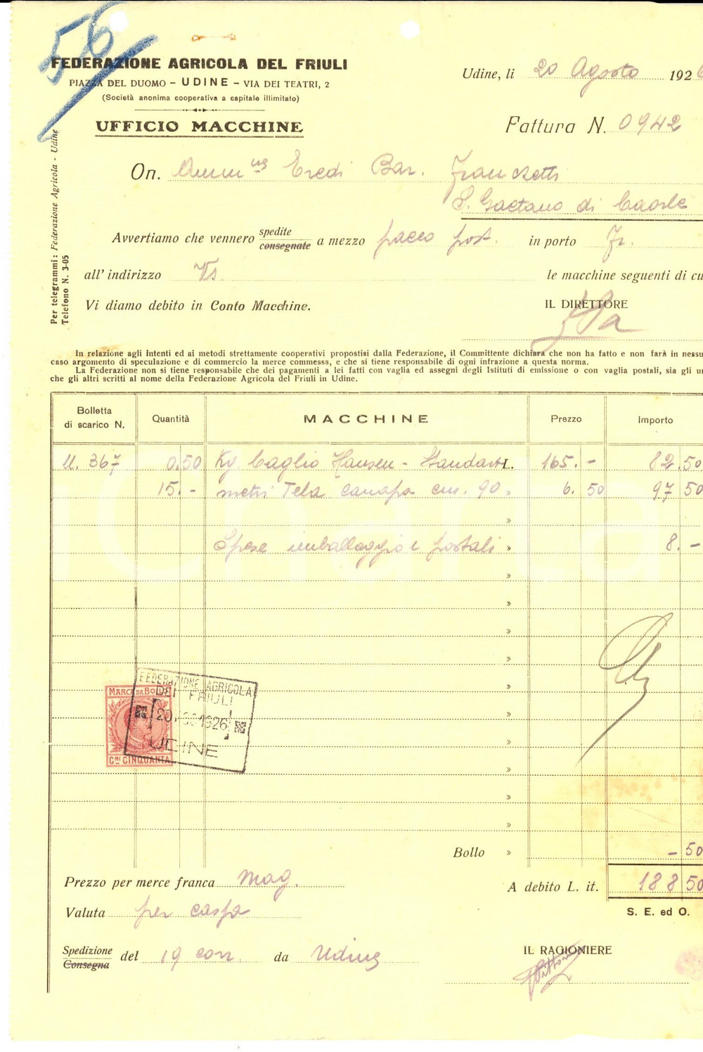 Documento originale, autentico 1926 UDINE Federazione Agricola del Friuli  Ufficio macchine Fattura intestata 1