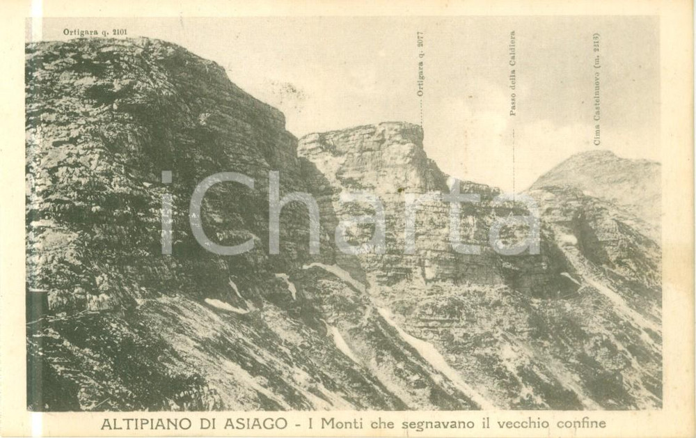 Cartolina originale da collezione 1930 ca ALTIPIANO ASIAGO I monti che segnavano il vecchio confine Cartolina FP 1