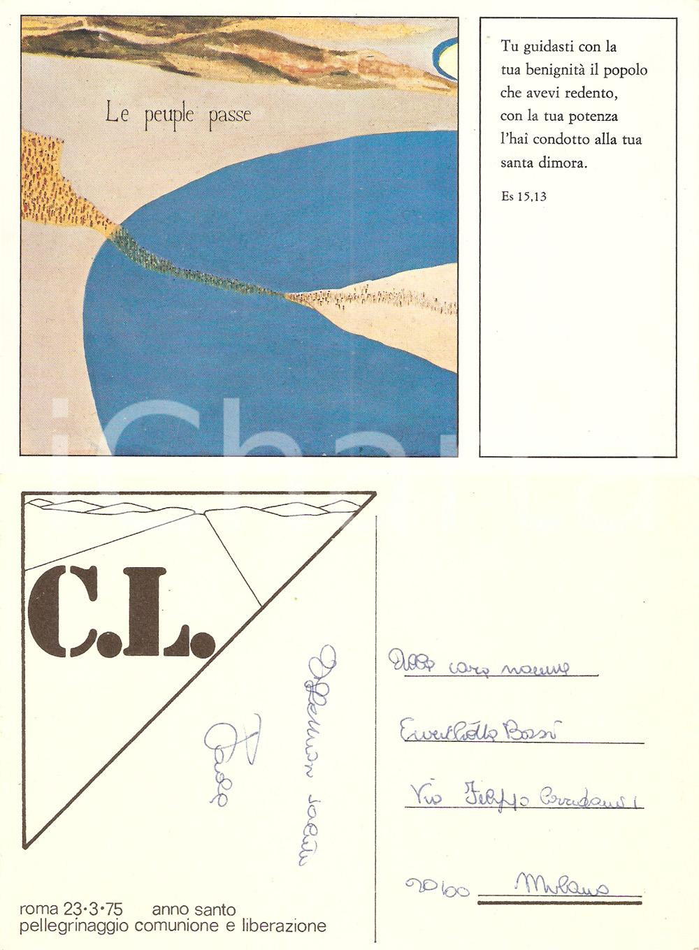 Cartolina originale da collezione 1975 ROMA Comunione e Liberazione CL Pellegrinaggio per ANNO SANTO *Cartolina 1