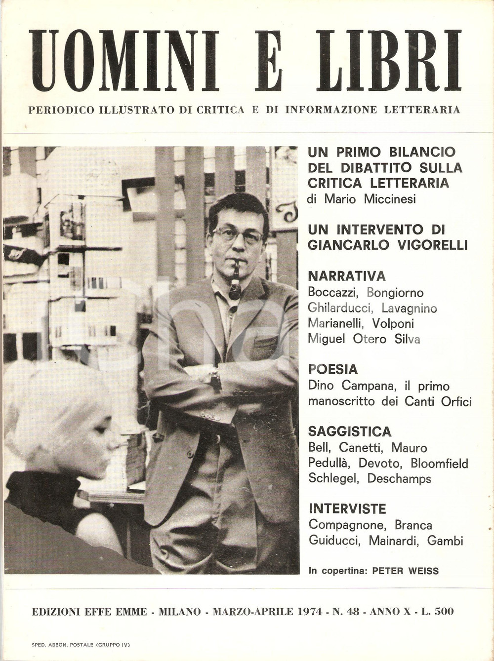 Giornale, rivista storica 1974 UOMINI E LIBRI 48 Giancarlo VIGORELLI Critica letteraria in Italia Rivista 1