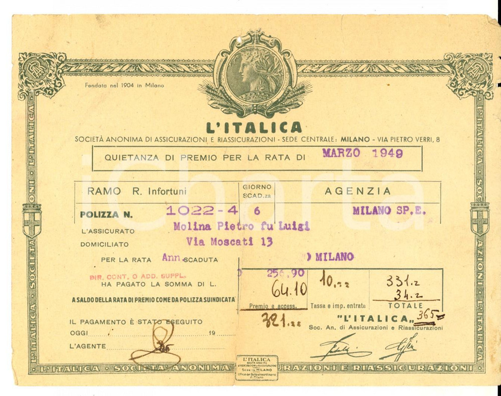 Documento originale, autentico 1949 MILANO SocietÃ  Assicurazioni L'ITALICA *Quietanza premio ramo infortuni 1