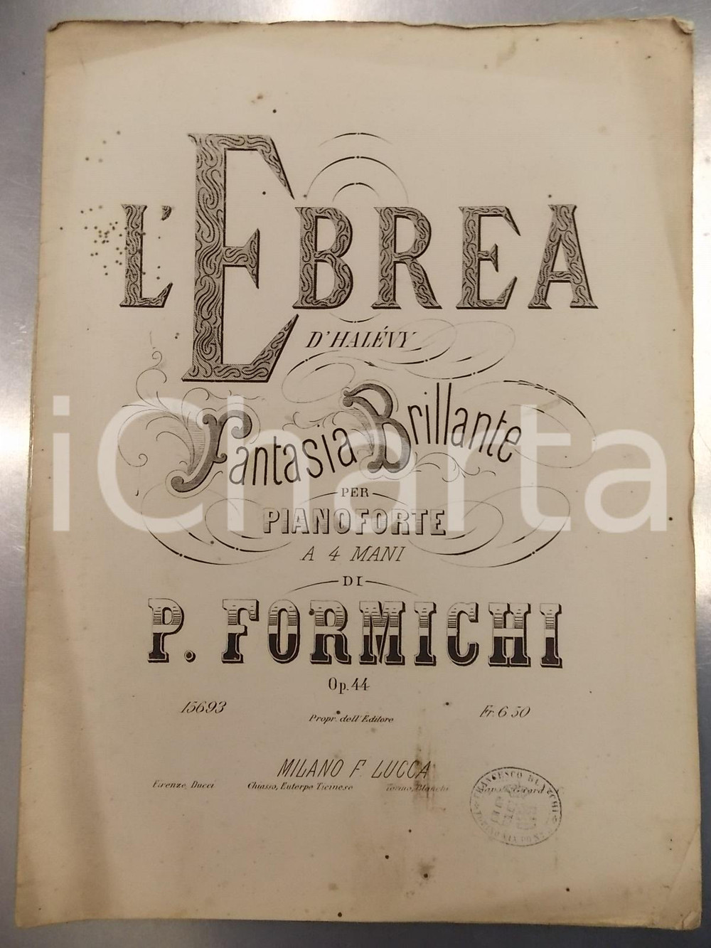 Oggetto da collezione cartaceo 1865 ca Fromental HALEVY L Ebrea  Fantasia brillante per pianoforte a 4 mani 1