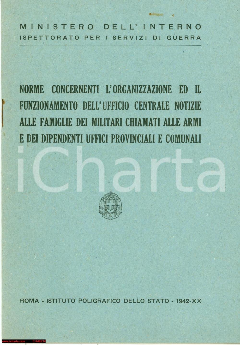 Documento originale, autentico 1942 ISPETTORATO SERVIZI GUERRA Notizie alle famiglie 1