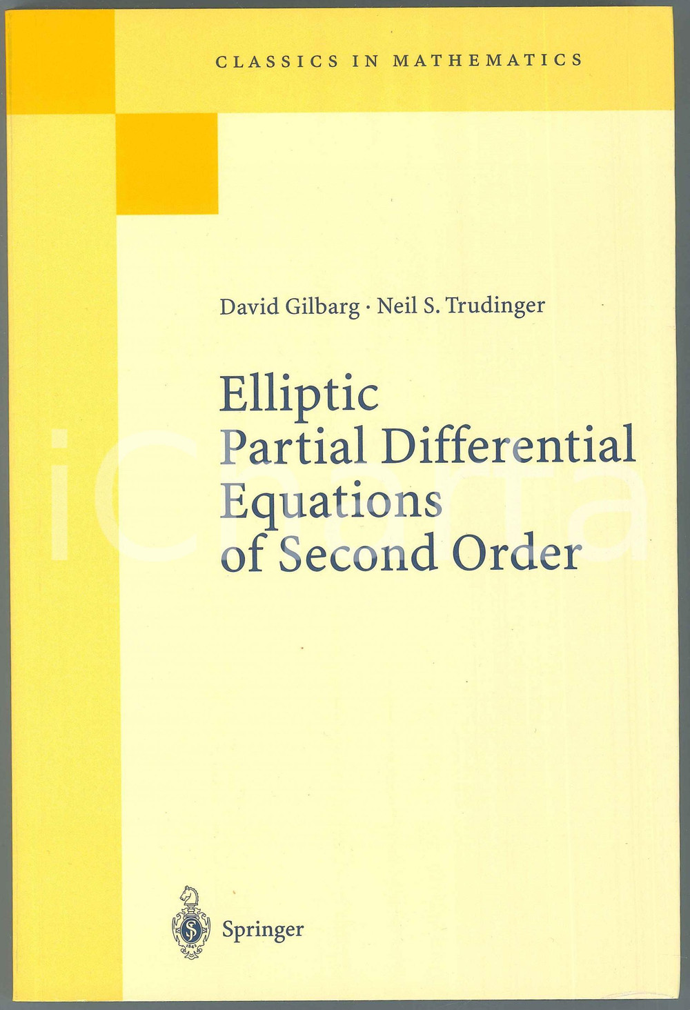 2001 David GILBARG Elliptic Partial Differential Equations of Second Order