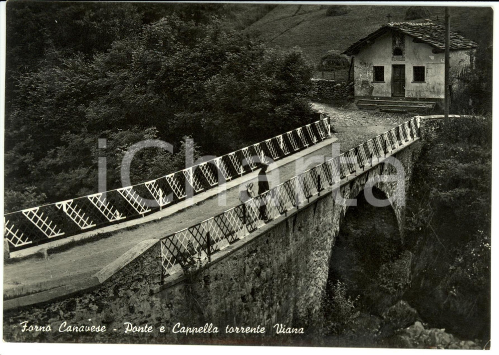 Cartolina originale da collezione 1956 FORNO CANAVESE TO Ponte e cappella sul torrente VIANA Cartolina FG VG 1