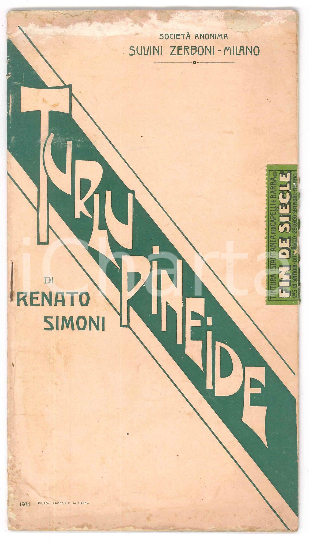 Libro, pubblicazione d epoca 1910 ca Renato SIMONI Turlupineide Soc. SUVINI ZERBONI  MILANO 1