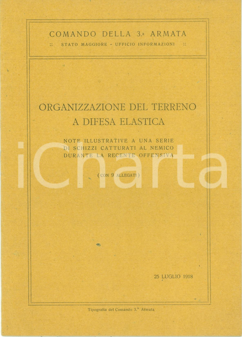 Documento originale, autentico 1918 WWI COMANDO 3Â° ARMATA Organizzazione terreno a difesa elastica Opuscolo 1