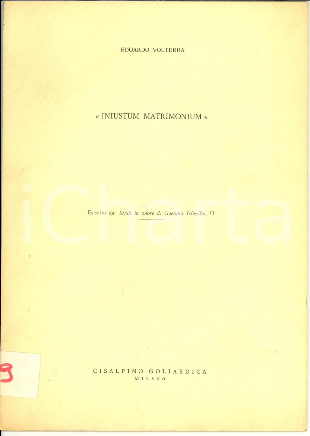 Libro, pubblicazione d epoca 1972 Edoardo VOLTERRA Iniustum Matrimonium Opuscolo 1