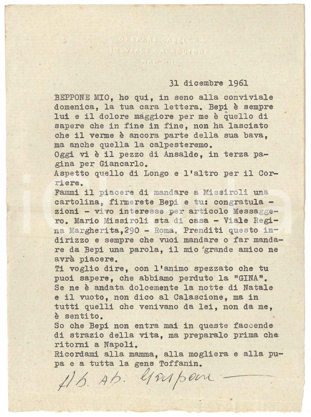 1952 NAPOLI Gaspare CASELLA - Congratulazioni a Mario Missiroli *AUTOGRAFO Lettera dattiloscritta, con firma autografa del celebre editore e libraio Gaspare Casella.Su carta intestata con timbro a secco a rilievo.PAGINE: 1  FAIR/discreto piegature d'epoca  originale e autentica 1