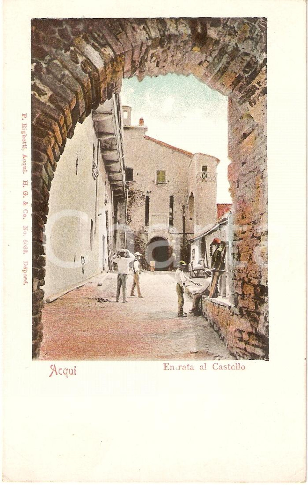 Cartolina originale da collezione 1910 ca ACQUI TERME (AL) Entrata Castello dei PALEOLOGI Animata *Cartolina FP NV 1