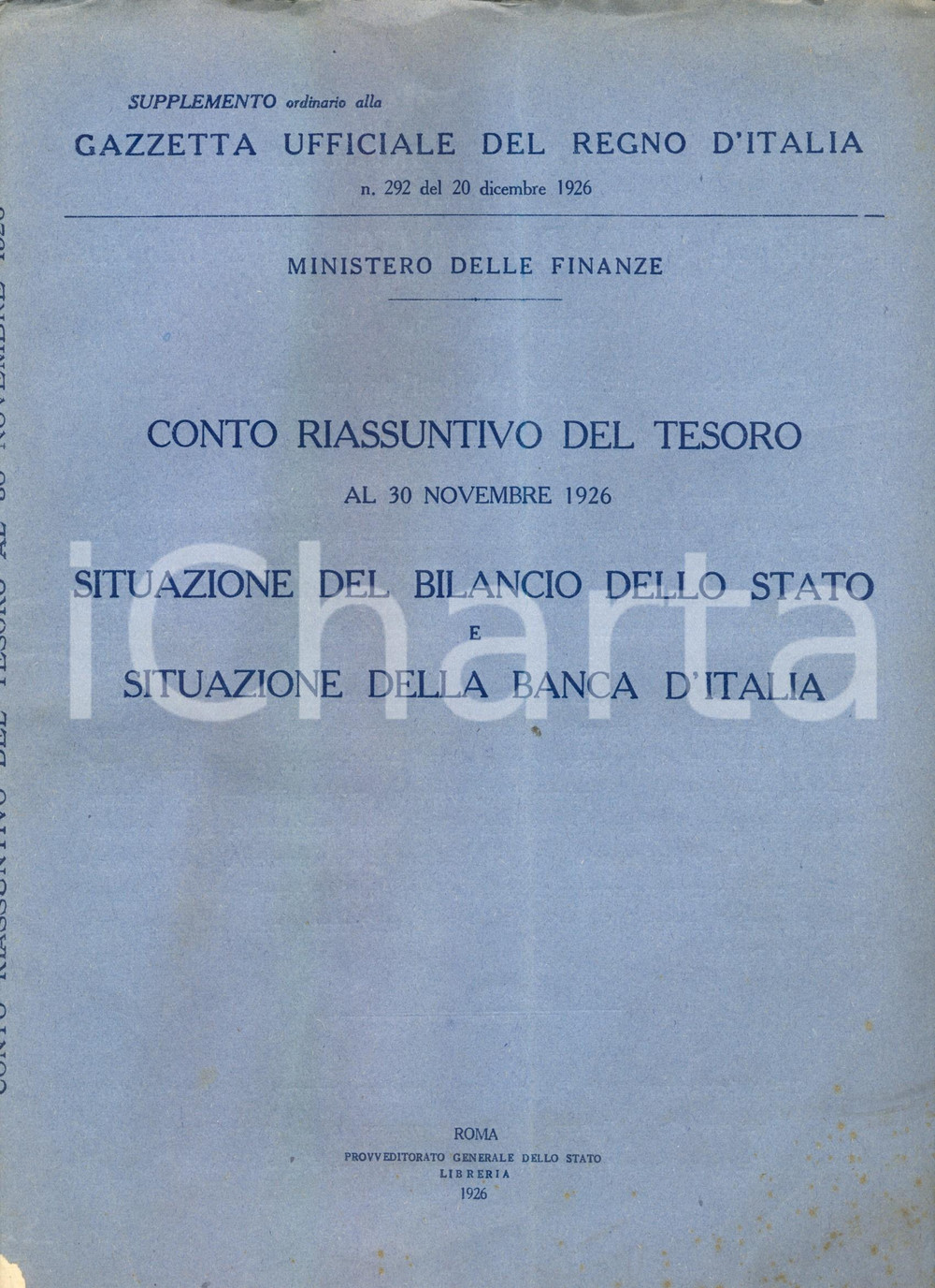 Documento originale, autentico 1926 GAZZETTA UFFICIALE Conto riassuntivo del Tesoro Bilancio Stato a novembre 1