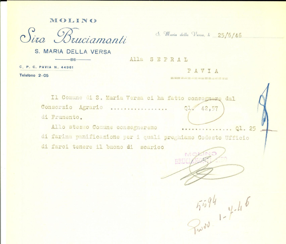Documento originale, autentico 1946 SANTA MARIA DELLA VERSA (PV) Molino Siro BRUCIAMONTI *Ricevuta per frumento 1