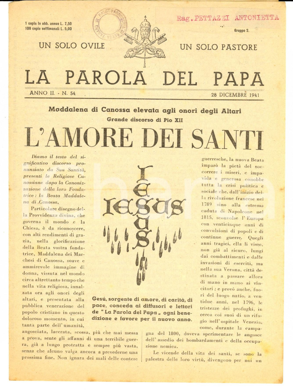 Giornale, rivista storica 1941 LA PAROLA DEL PAPA Maddalena di Canossa elevata agli altari Anno II n°54 1