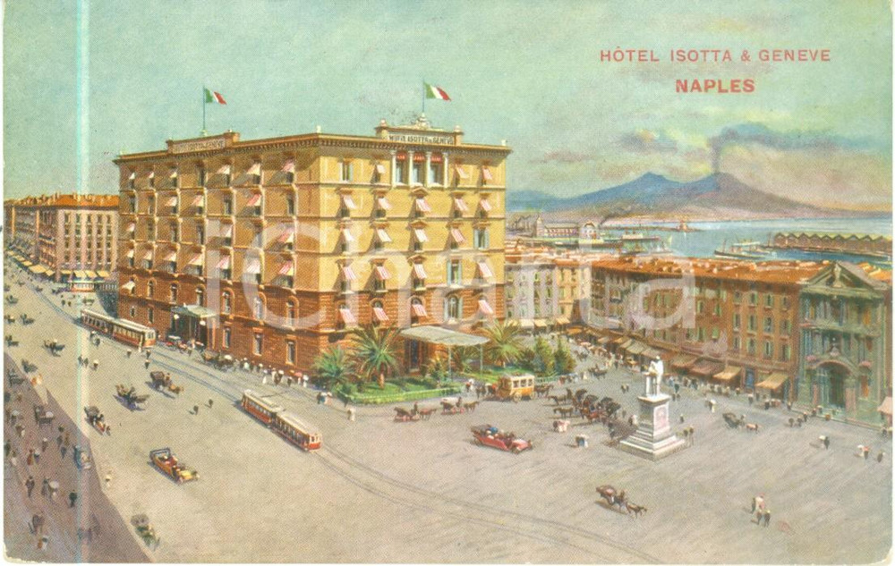 Cartolina originale da collezione 1915 ca NAPOLI Hotel ISOTTA & GENEVE Cartolina ANIMATA con tram FP NV 1