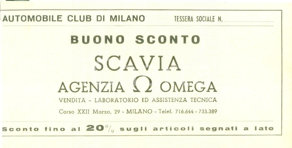 Materiale pubblicitario d’epoca 1965 ca MILANO AUTOMOBILE CLUB Buono sconto SCAVIA Agenzia OMEGA Tagliando 1