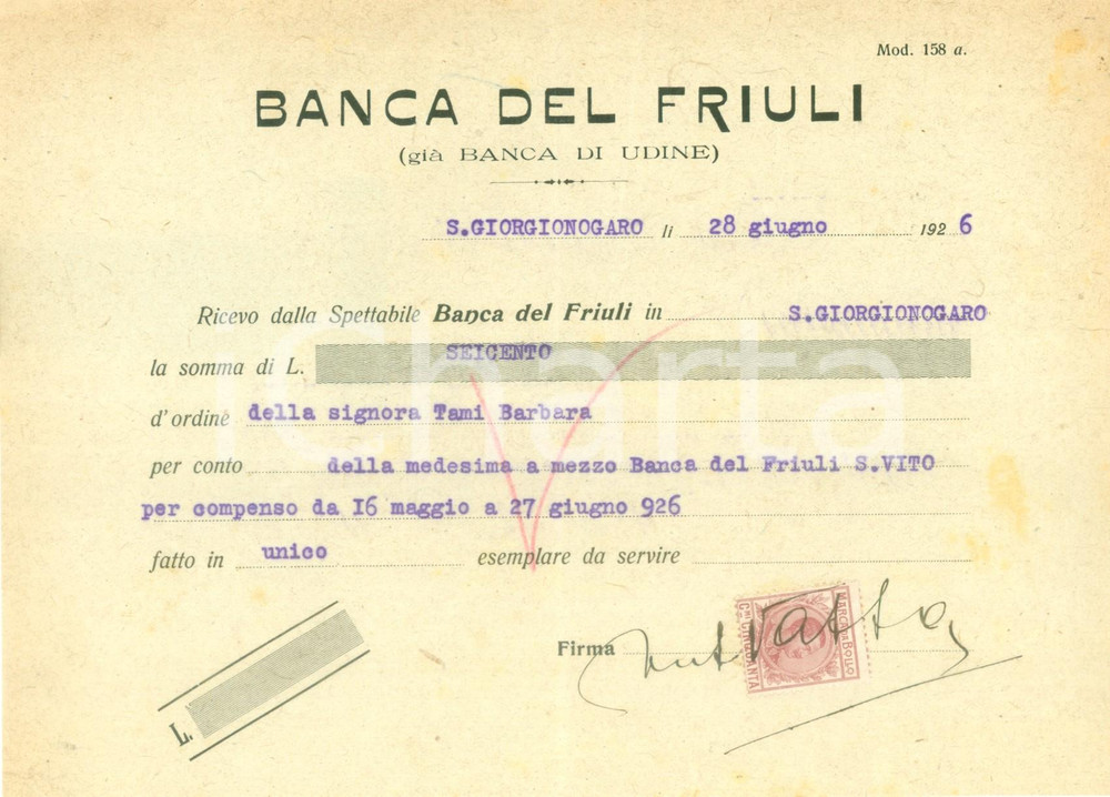 Documento originale, autentico 1926 SAN GIORGIO NOGARO UD Banca del FRIULI Ricevuta di riscossione 1