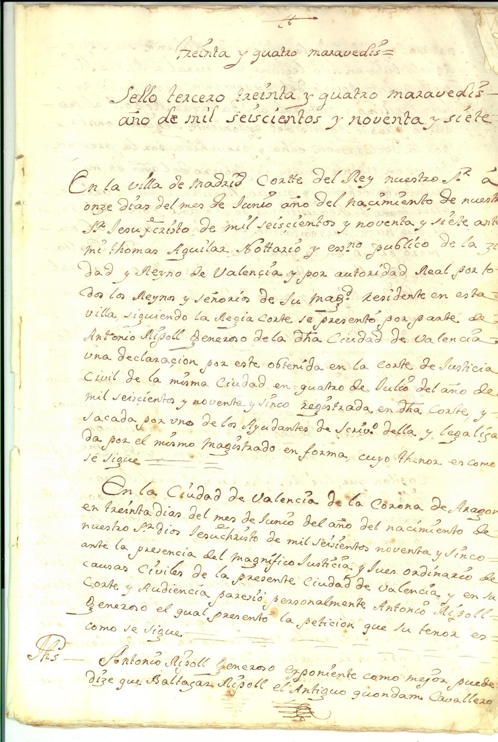 Documento originale, autentico 1697 VALENCIA Vicende storiche e patrimoniali famiglia RIPOLL Manoscritto 26 pp. 1