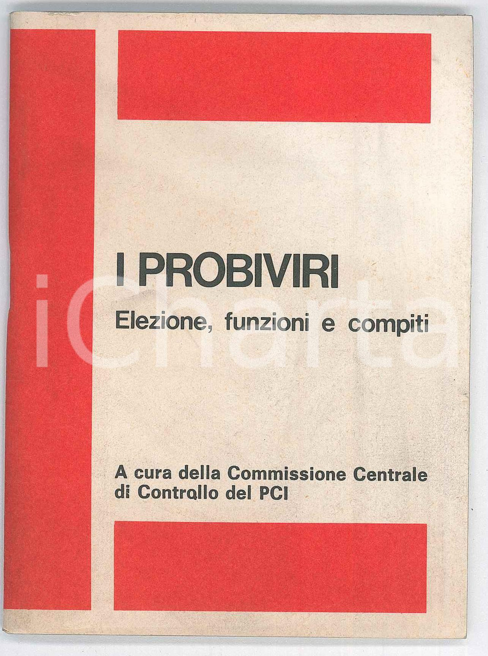 Libro, pubblicazione d epoca 1955 ca PCI I probiviri: elezioni, funzioni e compiti  Pubblicazione 1