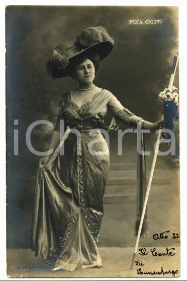 Cartolina originale da collezione 1910 ca OPERETTA Pina CIOTTI nel primo atto de IL CONTE DI LUSSEMBURGO Cartolina 1