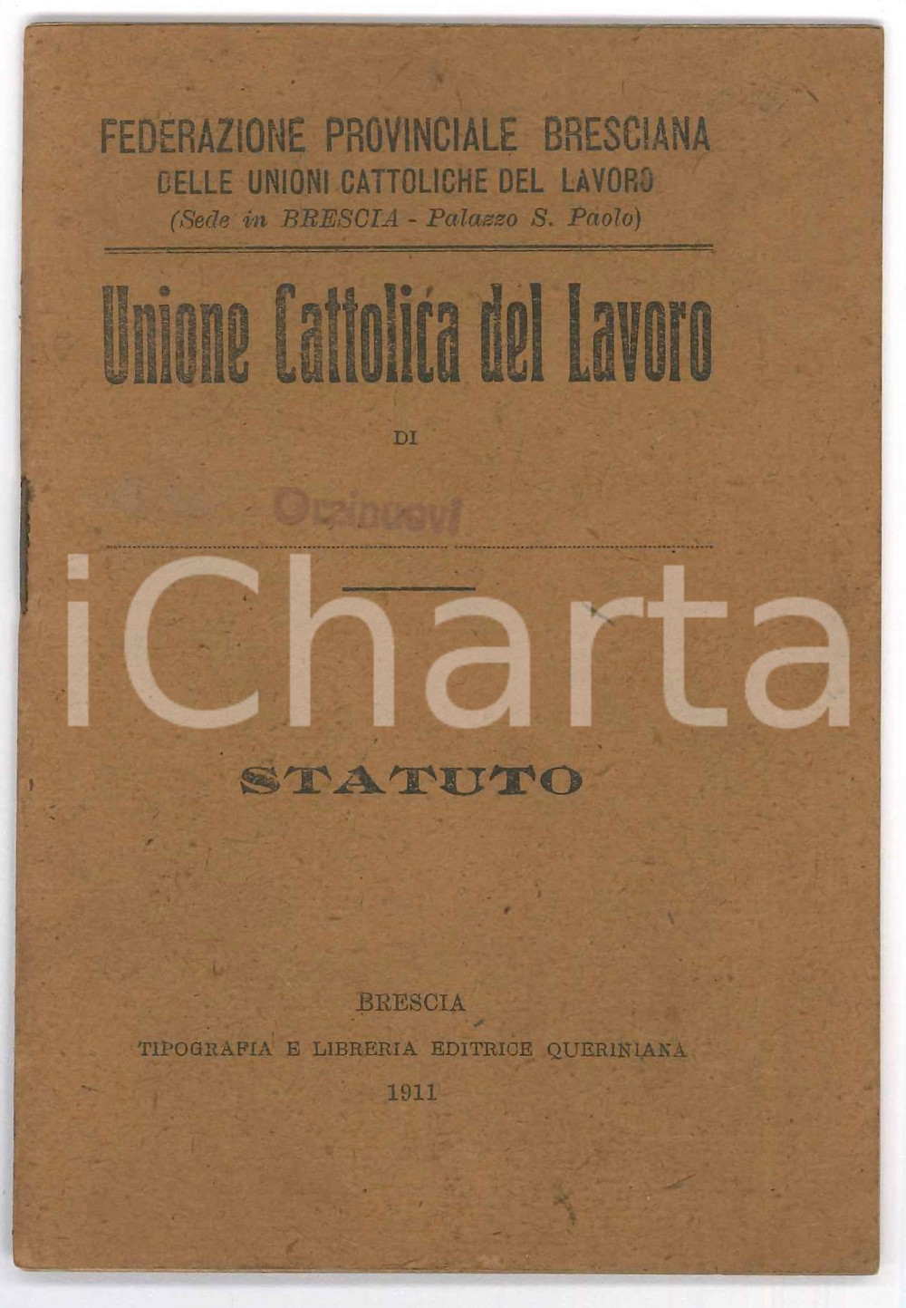 Libro, pubblicazione d epoca 1911 ORZINUOVI BS Unione Cattolica del Lavoro  Statuto 16 pp. 1