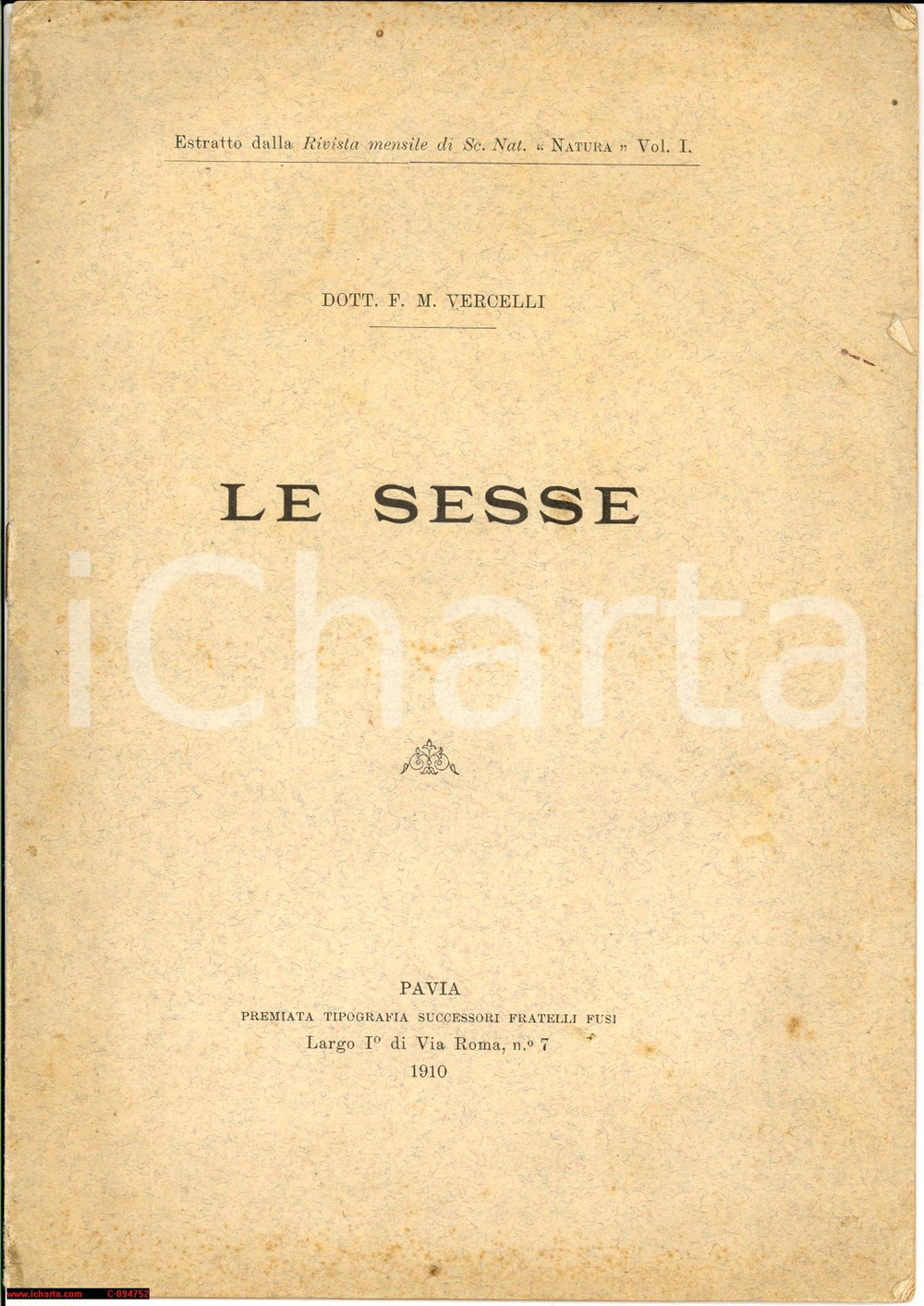 Libro, pubblicazione d epoca 1910 PAVIA Prof. Francesco VERCELLI Le sesse 1