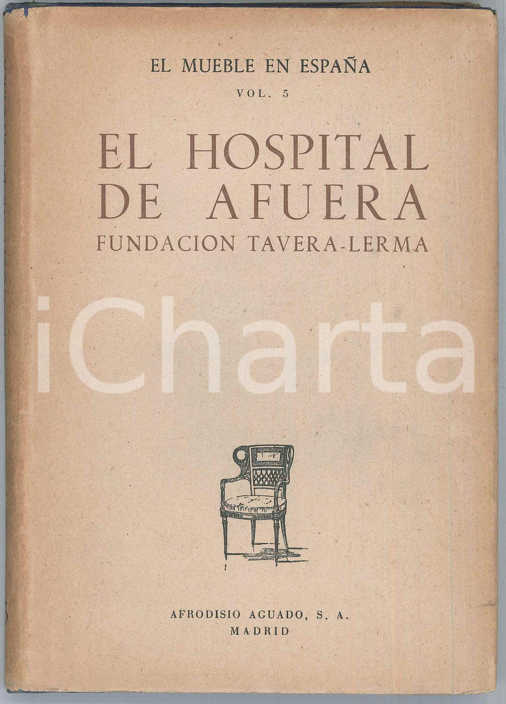 Libro, pubblicazione d epoca 1950 Luis M. FEDUCHI El Hospital de Afuera EL MUEBLE EN ESPAÃ‘A 1
