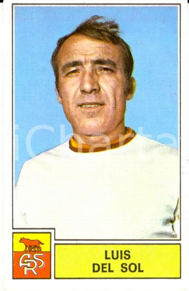 Oggetto da collezione cartaceo PANINI - CALCIATORI stagione 1971 - 1972 Figurina Luis DEL SOL Serie A ROMA 1