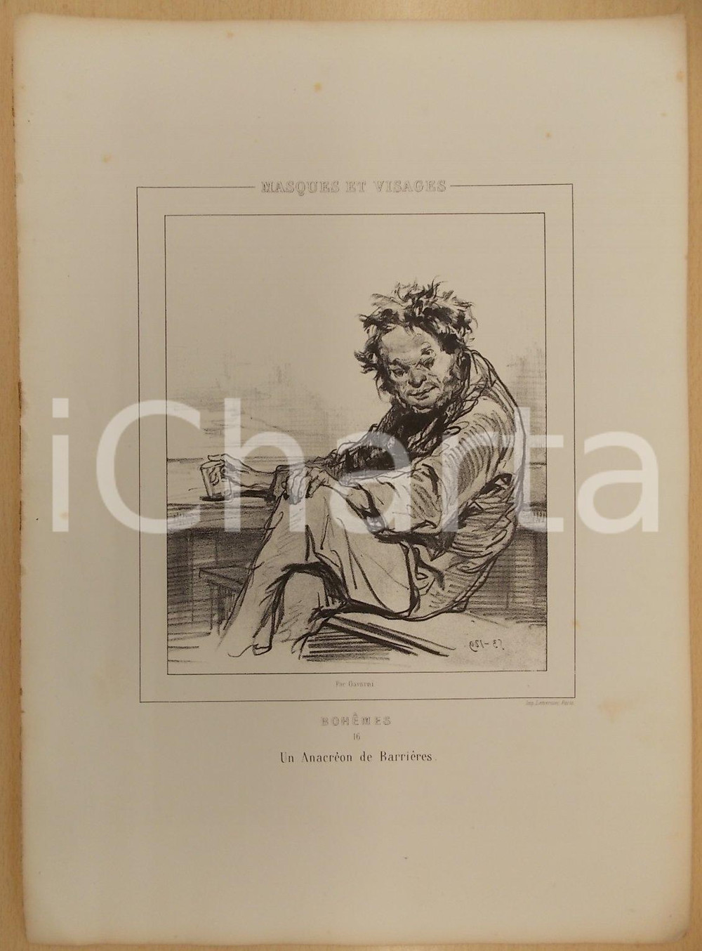 Stampa, bozzetto originale 1853 Paul GAVARNI Masques et visages  Bohèmes Tav. 16 Un Anacréon de barrières 1