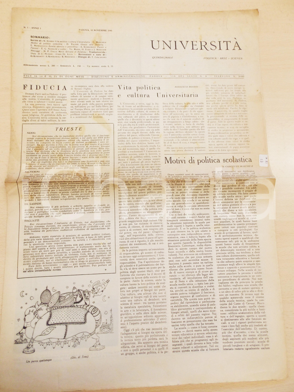 Giornale, rivista storica 1945 PADOVA UNIVERSITA  Politica scolastica dopo il fascismo Anno I nÂ° 1 1