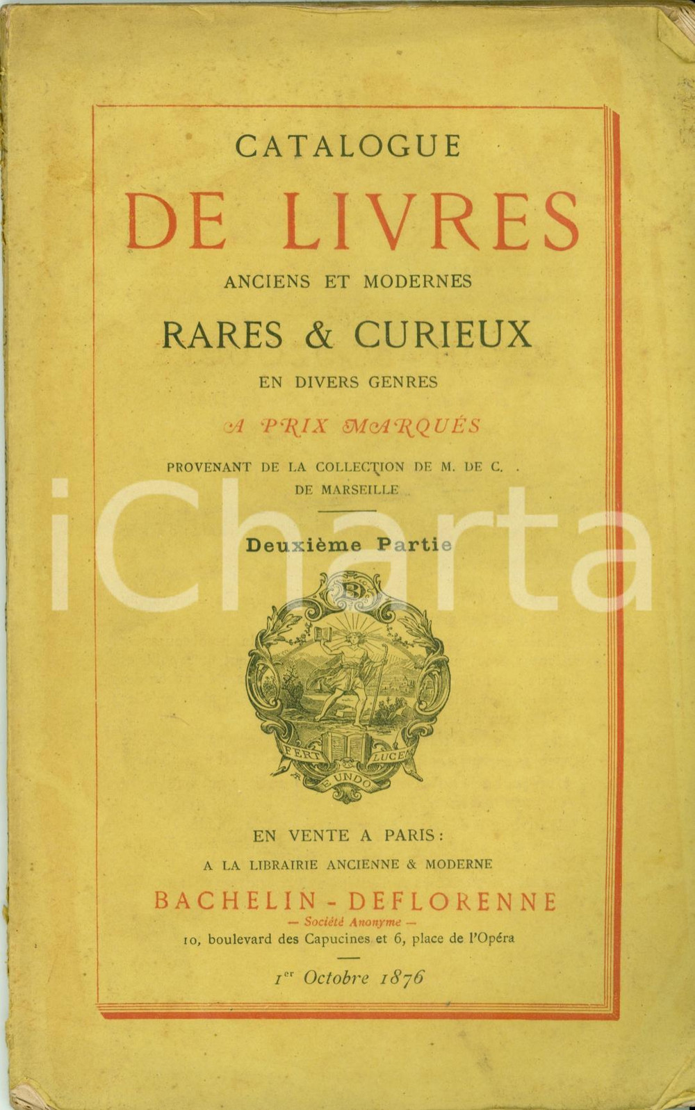 Libro, pubblicazione d epoca 1876 PARIS Librairie BACHELINDEFLORENNE Vente Collection M. DE C. MARSEILLE 1