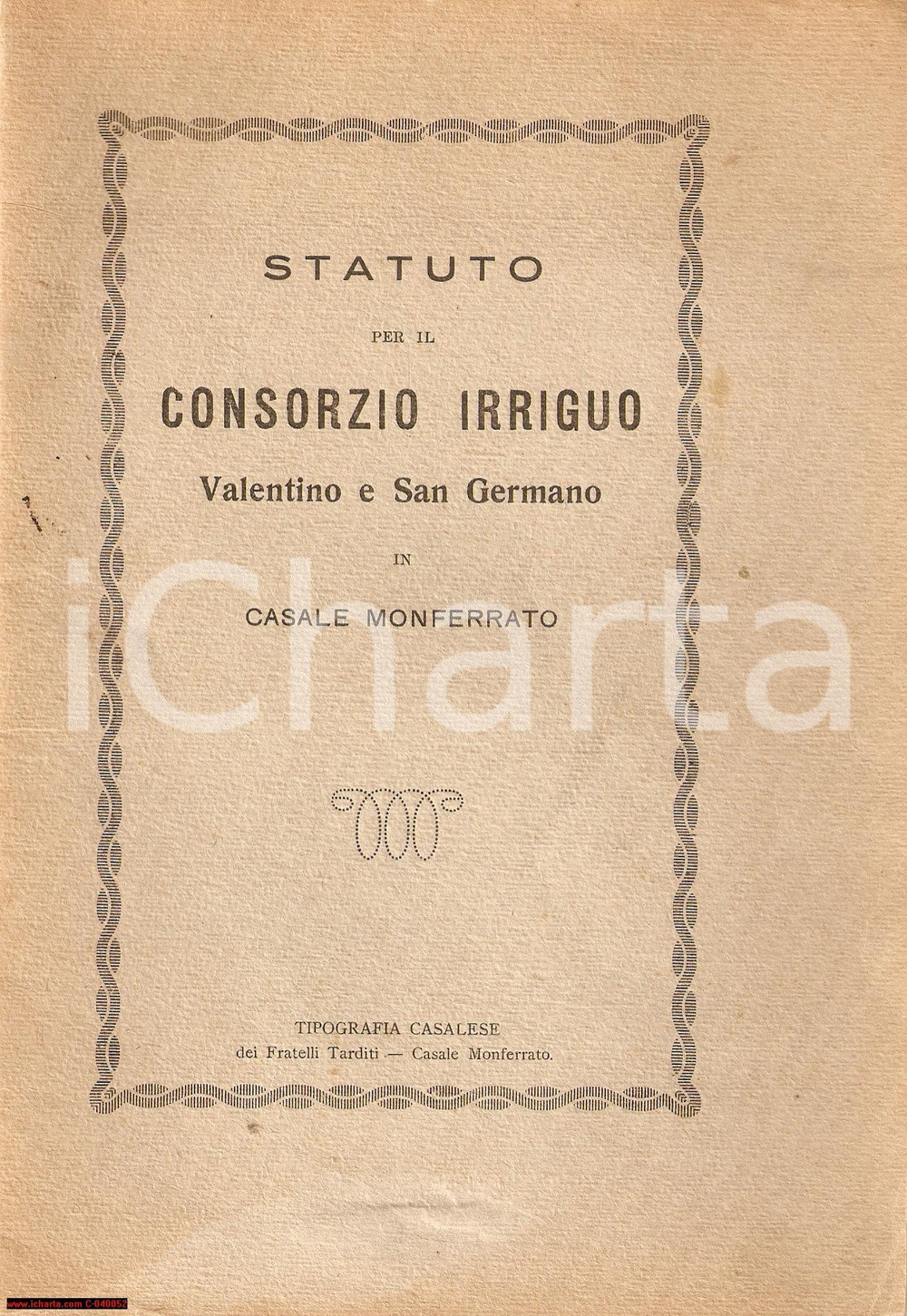 Documento originale, autentico 1915 CASALE MONF. AL Consorzio VALENTINO e S. GERMANO 1