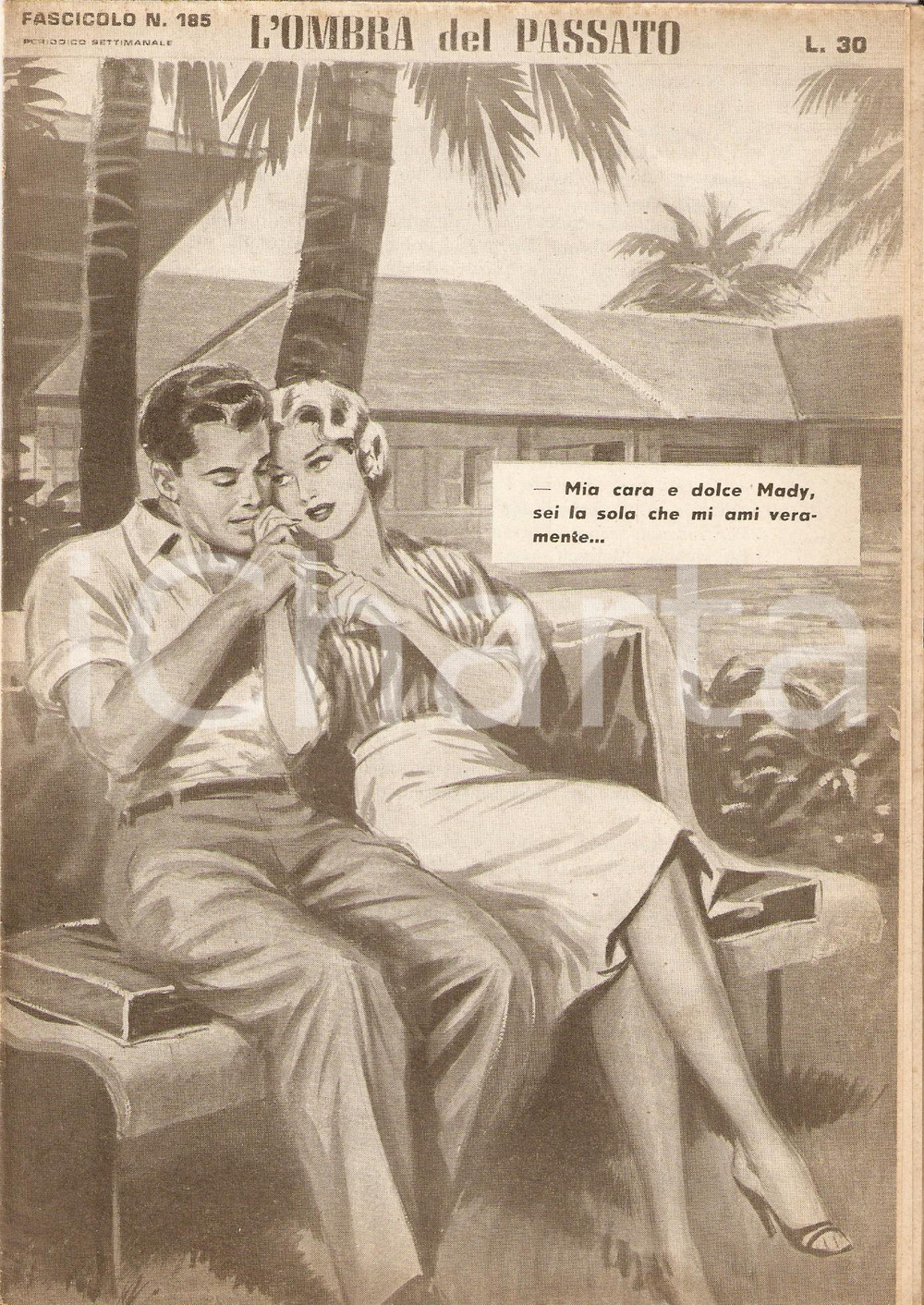 Giornale, rivista storica 1956 OMBRA DEL PASSATO Jean DE VALLORBE Vacanze romantiche alle HAWAII Fasc. 185 1