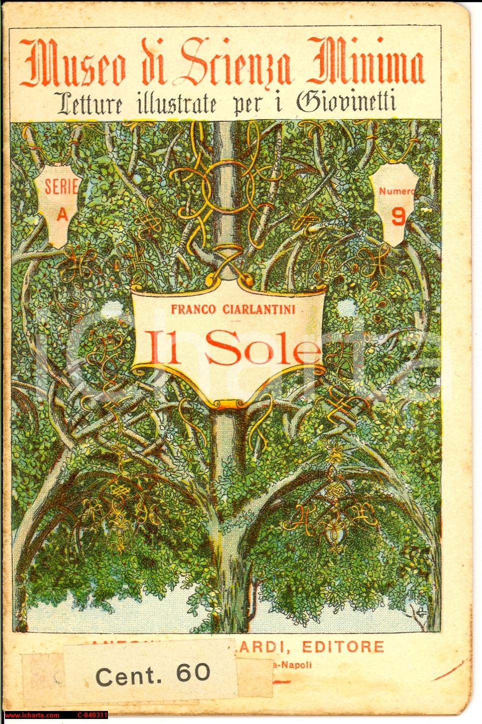 Libro, pubblicazione d epoca 1912 MILANO Franco CIARLANTINI Il Sole  libretto 1