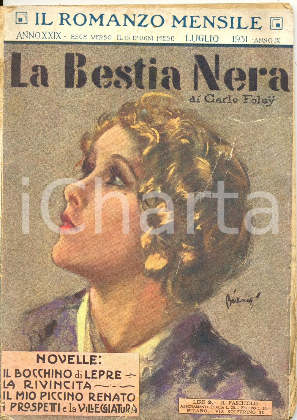 Libro, pubblicazione d epoca 1931 IL ROMANZO MENSILE La bestia nera di Carlo FOLEY Rivista DANNEGGIATA 1