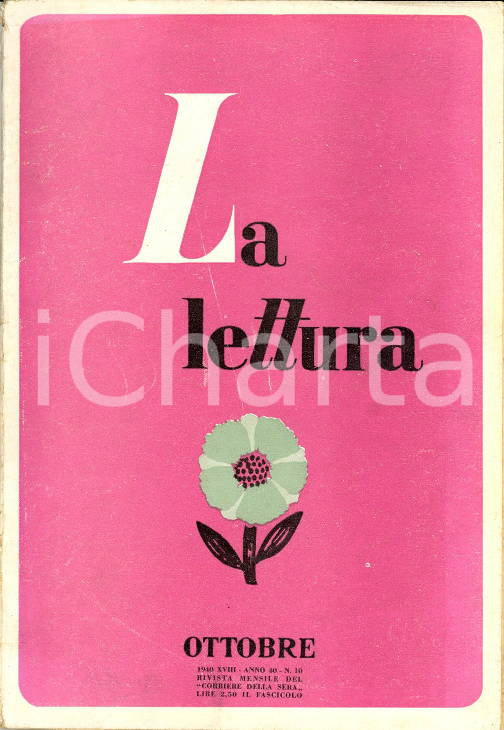 Giornale, rivista storica 1940 LA LETTURA Le nostre truppe di colore Rivista ILLUSTRATA Anno XL n°10 1