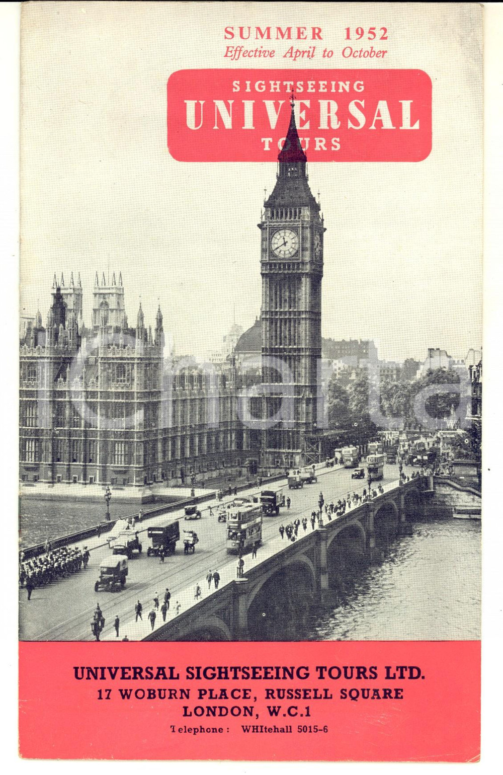 1952 LONDON Libretto SIGHTSEEING UNIVERSAL TOURS - Illustrato 20 pp.