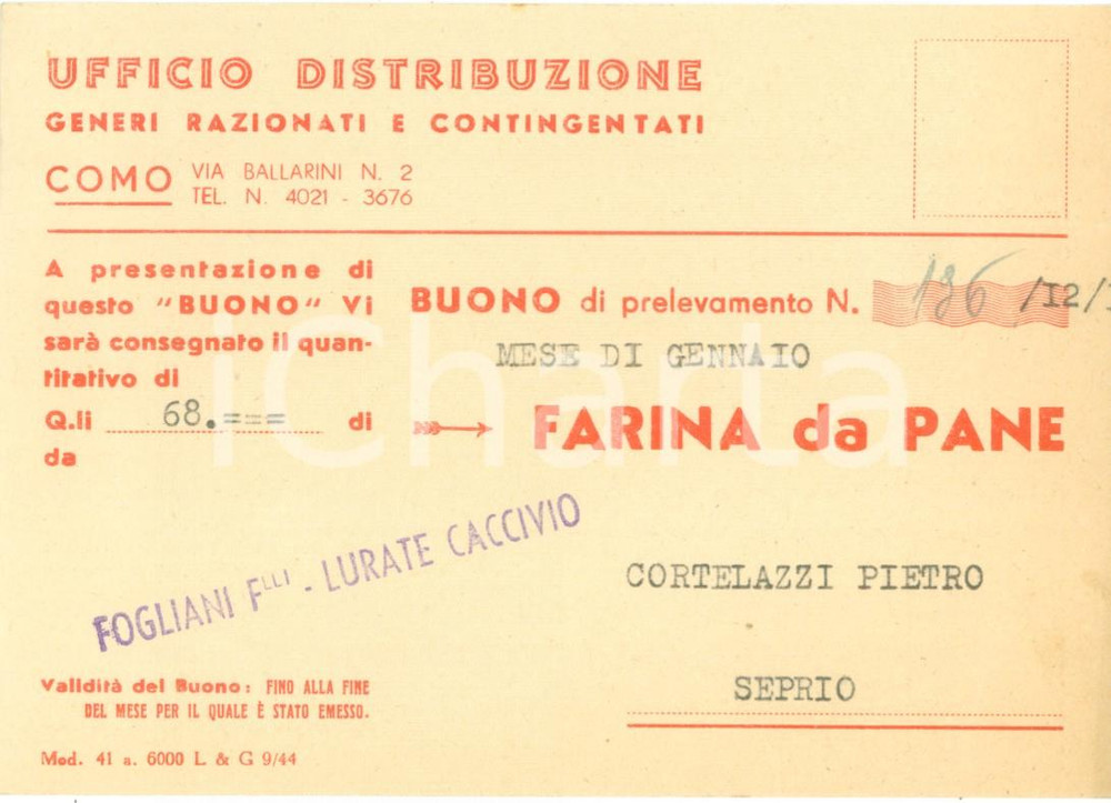 Documento originale, autentico 1944 LURATE CACCIVIO CO Distribuzione Farina da pane F.lli FOGLIANI Buono 1