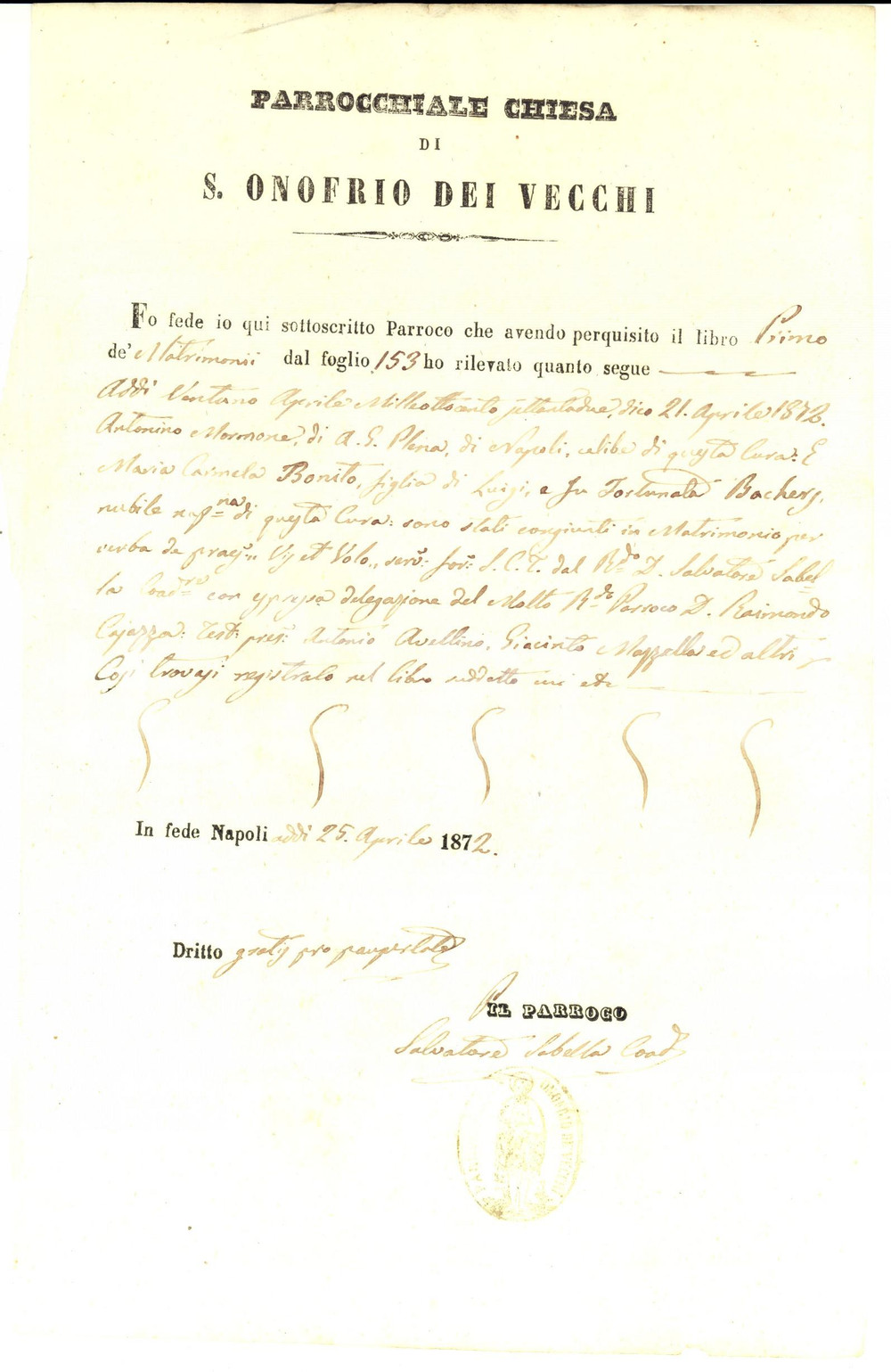 Documento originale, autentico 1872 NAPOLI SANT ONOFRIO DEI VECCHI Nozze Antonino MORMONE e Carmela BONITO 1