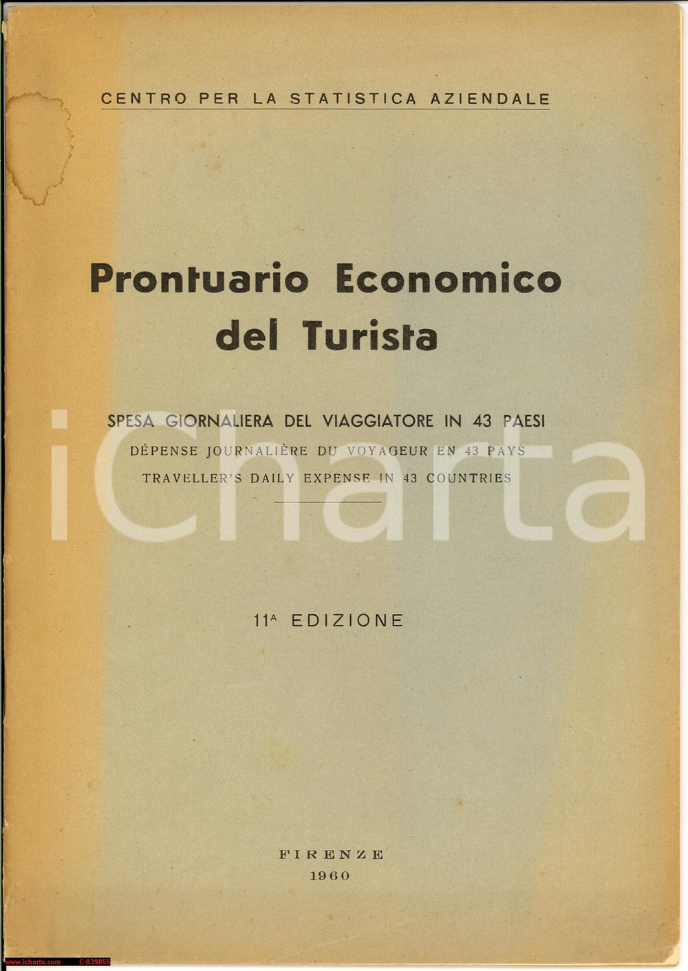 Libro, pubblicazione d epoca 1960 FIRENZE Prontuario economico del turista 43 Paesi Libretto 1