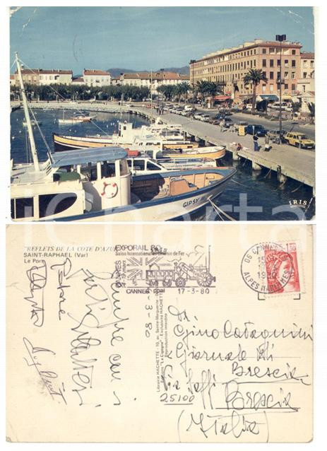 Autografo originale 1980 SAINTRAPHAEL Le port Cartolina autografi Sandro CALVESI  Guy DRUT 1