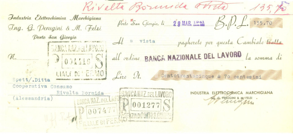Documento originale, autentico 1941 PORTO SAN GIORGIO FM Industria elettrochimica PERUGINI & FELSI Cambiale 1