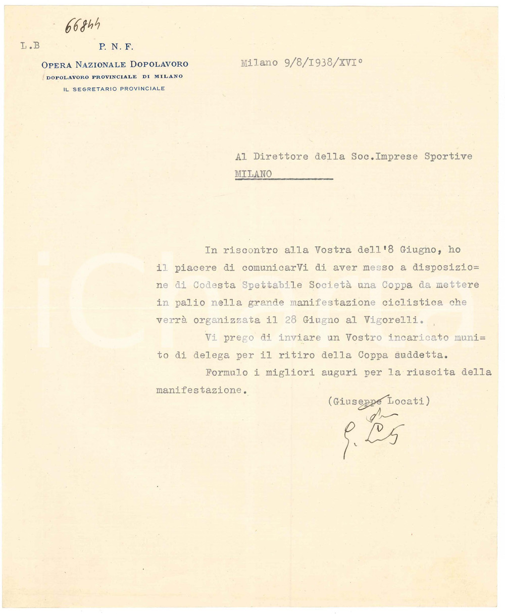 Documento originale, autentico 1938 PNF MILANO  OND  Lettera Giuseppe LOCATI per coppa CICLISMO Autografo 1