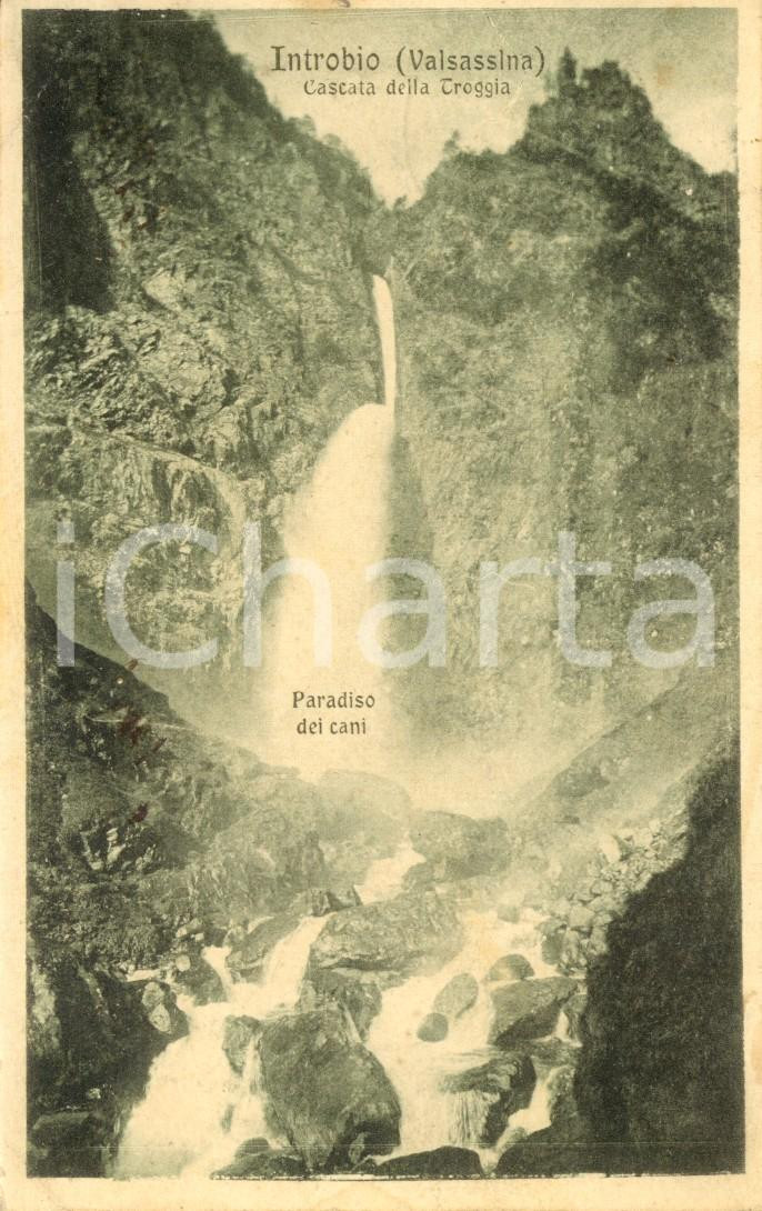 Cartolina originale da collezione 1922 INTROBIO LC VALSASSINA Cascata della TROGGIA Paradiso dei cani Cartolina 1