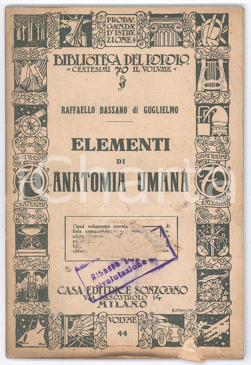Libro, pubblicazione d epoca 1900 ca BIBLIOTECA DEL POPOLO Raffaello BASSANO Elementi di anatomia umana 1