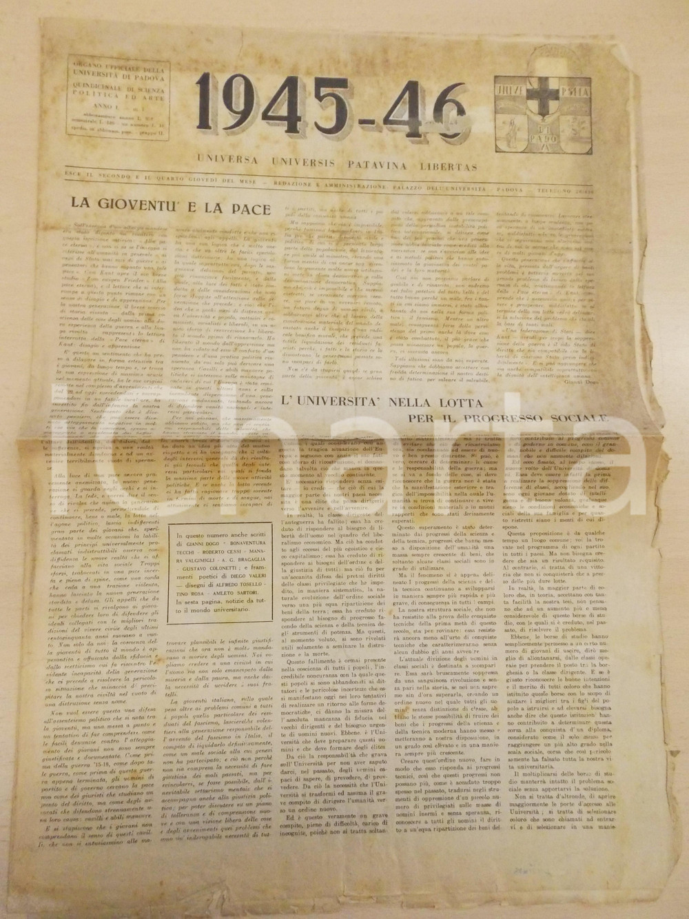 Giornale, rivista storica 194546 UNIVERSITA  DI PADOVA La lotta per il progresso sociale Anno I nÂ° 1 1