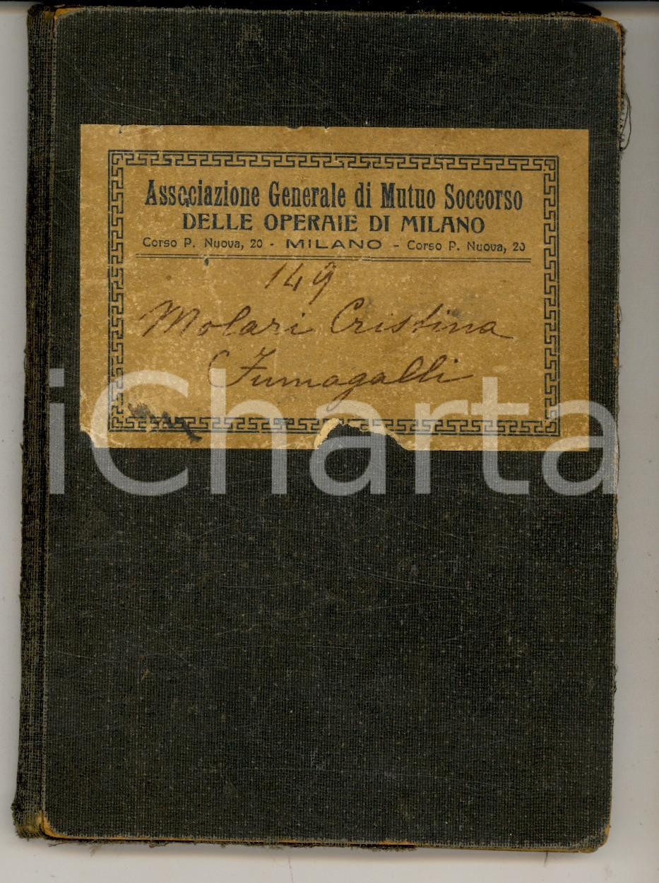 Documento originale, autentico 19161949 MILANO Associazione Mutuo Soccorso Operaie  Libretto Cristina MOLARI 1
