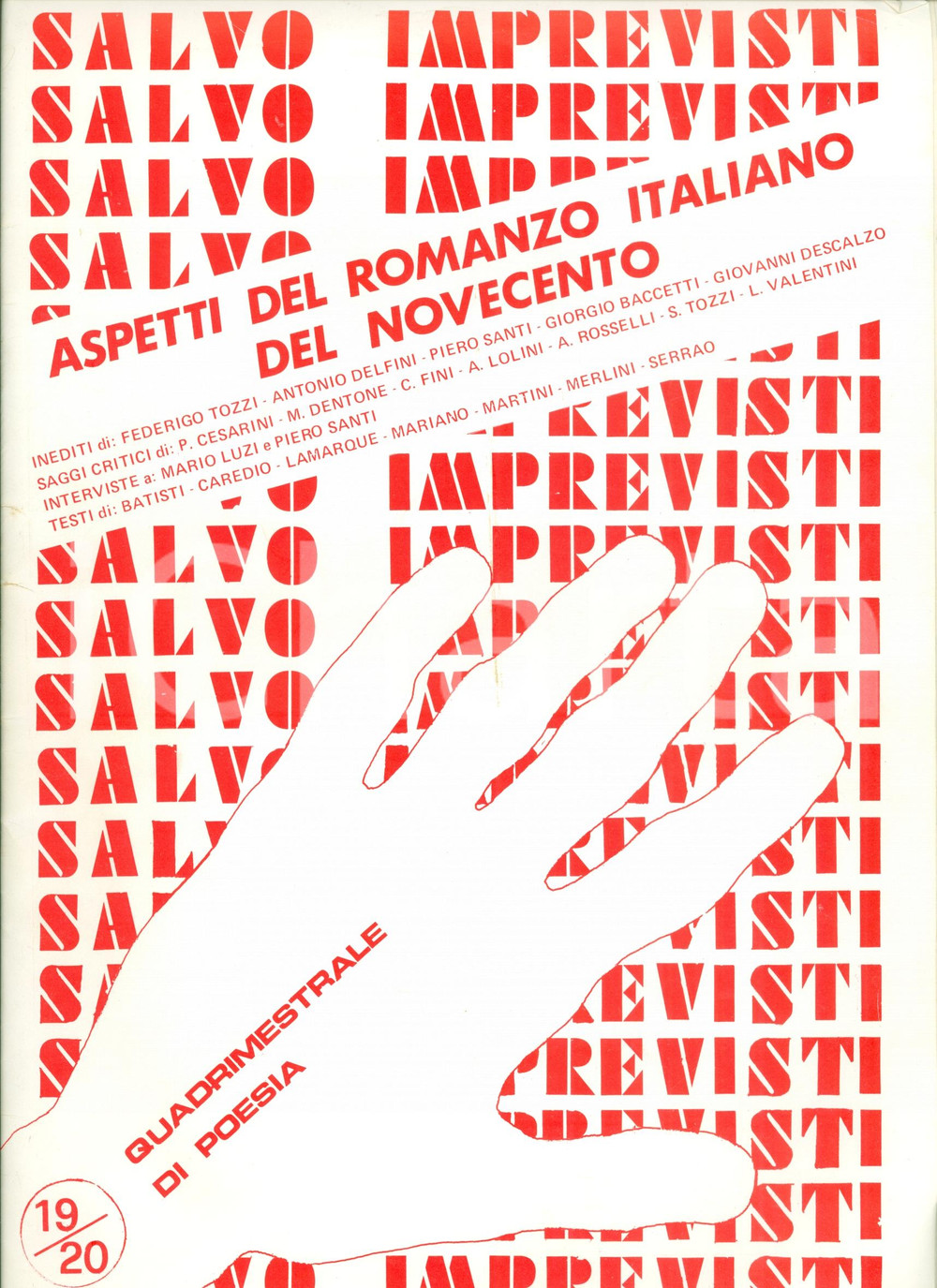 Giornale, rivista storica 1980 SALVO IMPREVISTI Romanzo italiano Novecento Federigo TOZZI Antonio DELFINI 1